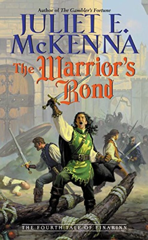 Book cover for "The Warrior's Bond" by Juliet E McKenna