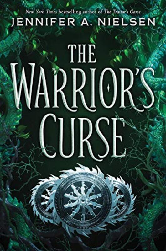Book cover for "The Warrior's Curse" by Jennifer A Nielsen