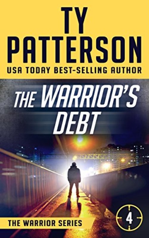 Book cover for "The Warrior's Debt" by Ty Patterson