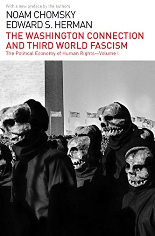 Book cover for "The Washington Connection and Third World Fascism"
