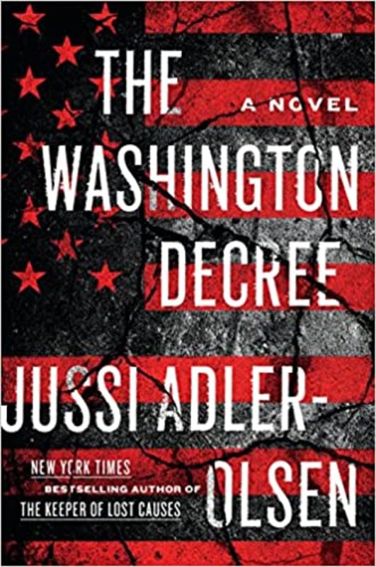 Book cover for "The Washington Decree" by Jussi Adler-Olsen