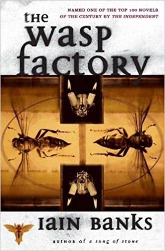 Book cover for "The Wasp Factory" by Iain M Banks