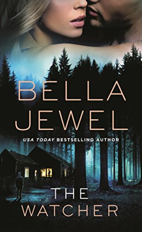 Book cover for "The Watcher" by Bella Jewel