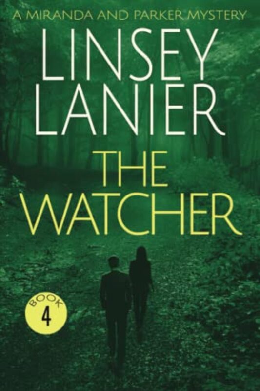 Book cover for "The Watcher" by Linsey Lanier