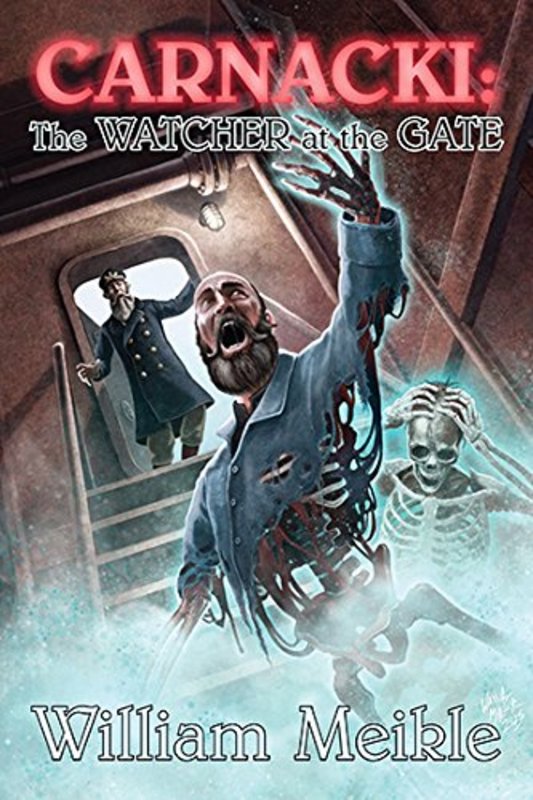 Book cover for "The Watcher at the Gate" by William Meikle