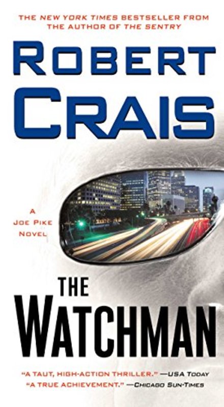 Book cover for "The Watchman" by Robert Crais