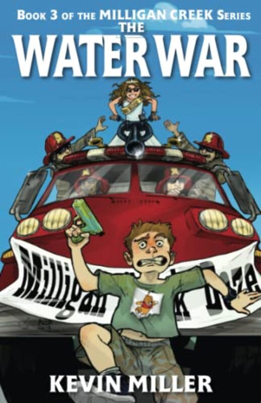 Book cover for "The Water War" by Kevin Miller