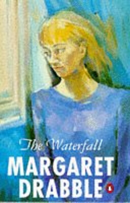 Book cover for "The Waterfall" by Margaret Drabble