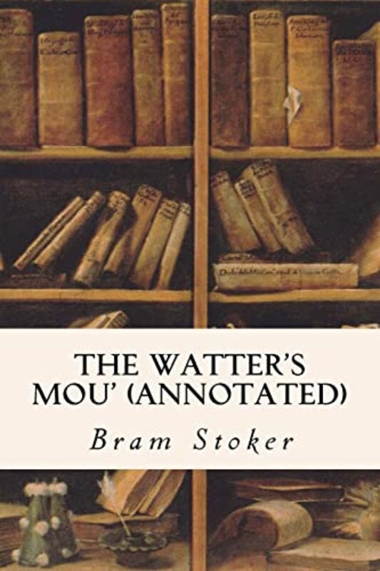 Book cover for "The Watter's Mou'" by Bram Stoker