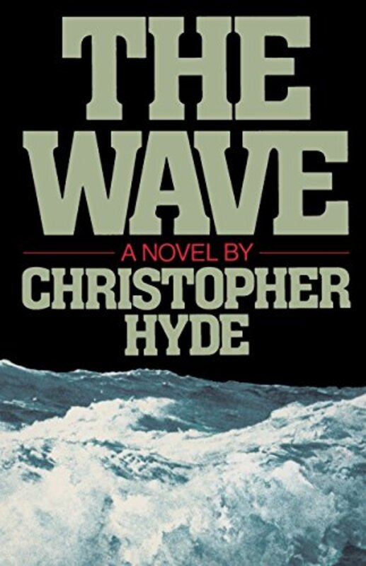 Book cover for "The Wave" by Christopher Hyde