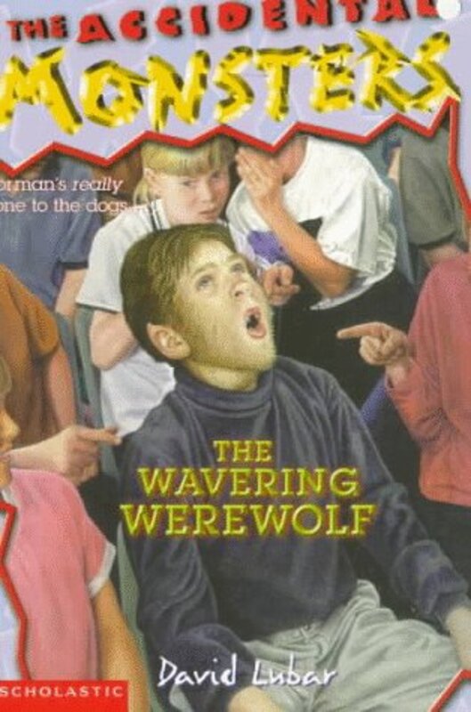 Book cover for "The Wavering Werewolf" by David Lubar