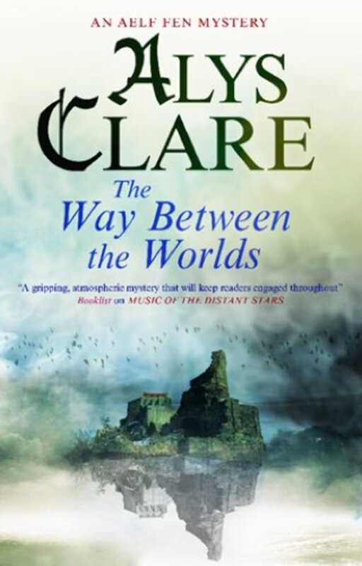 Book cover for "The Way Between the Worlds" by Alys Clare