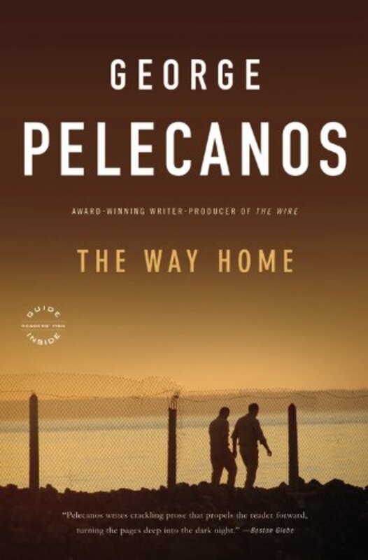 Book cover for "The Way Home" by George P Pelecanos