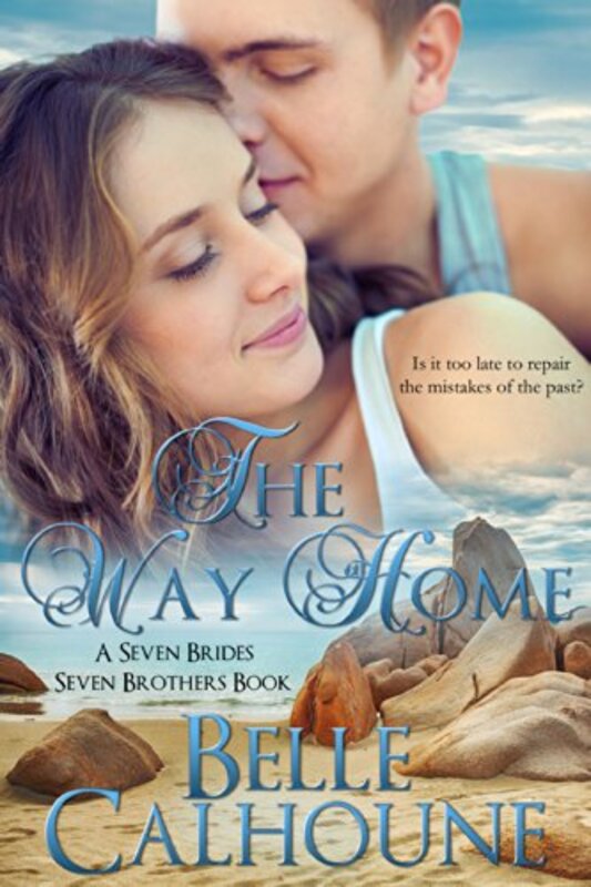Book cover for "The Way Home" by Belle Calhoune