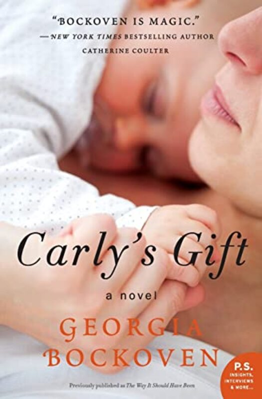 Book cover for "The Way It Should Have Been/Carly's Gift" by Georgia Bockoven