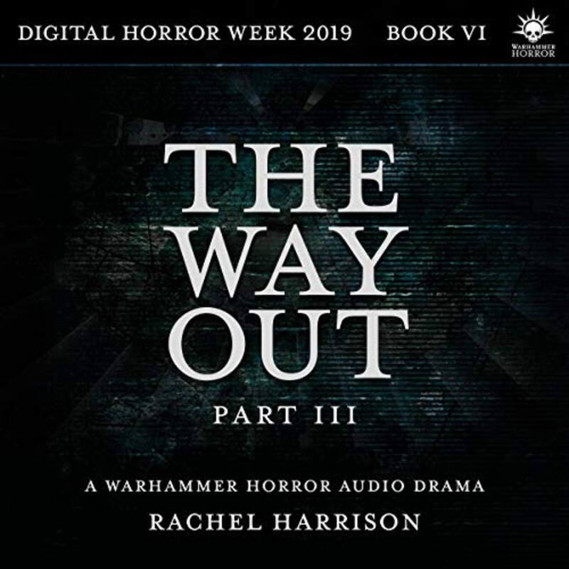Book cover for "The Way Out: Part 3" by Rachel Harrison