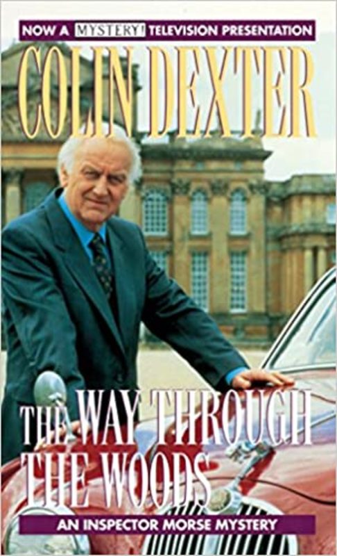 Book cover for "The Way Through The Woods" by Colin Dexter