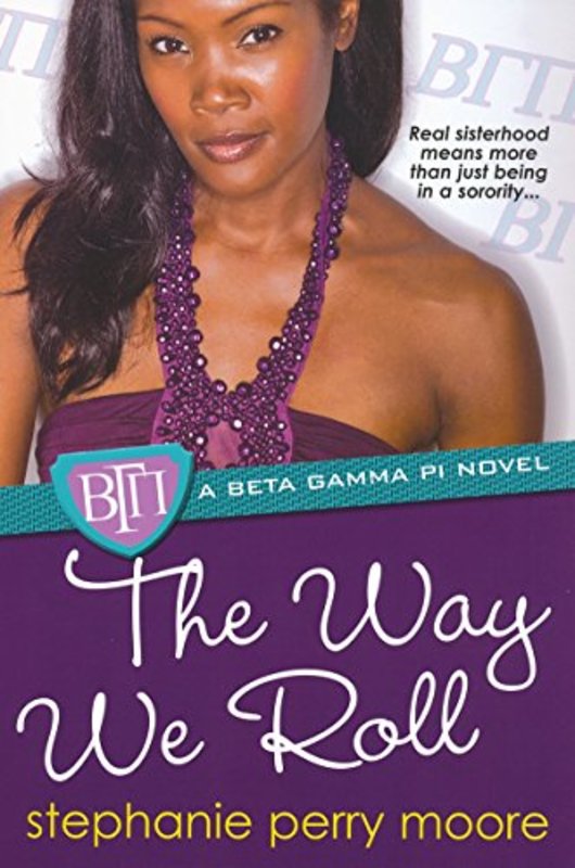 Book cover for "The Way We Roll" by Stephanie Perry Moore