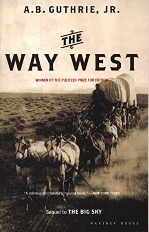 Book cover for "The Way West" by AB Guthrie Jr