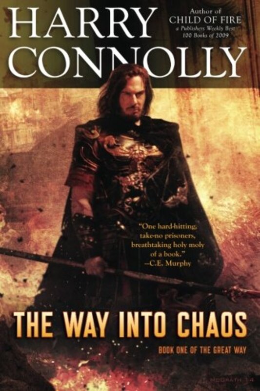 Book cover for "The Way into Chaos" by Harry Connolly