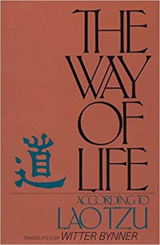 Book cover for "The Way of Life, According to Laotzu" by Witter Bynner