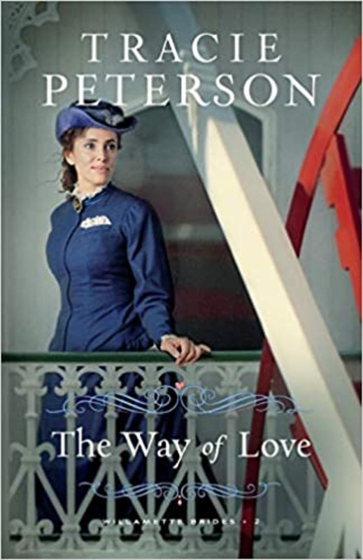 Book cover for "The Way of Love" by Tracie Peterson