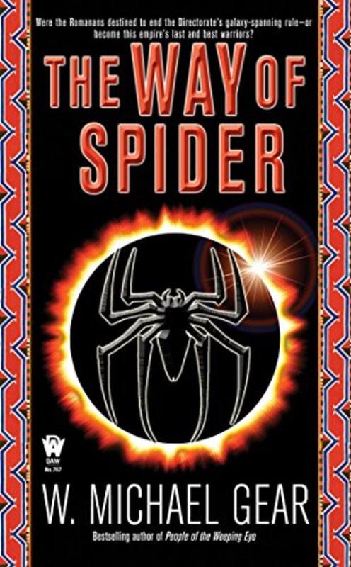 Book cover for "The Way of Spider" by W Michael Gear