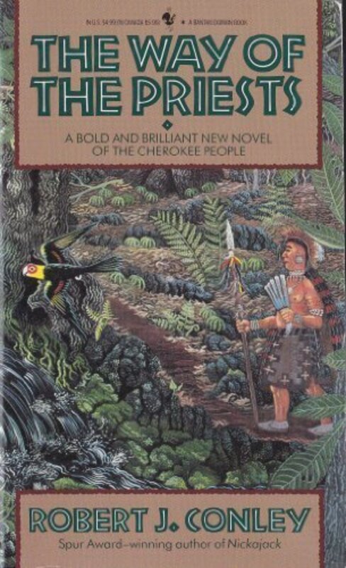 Book cover for "The Way of the Priests" by Robert J Conley