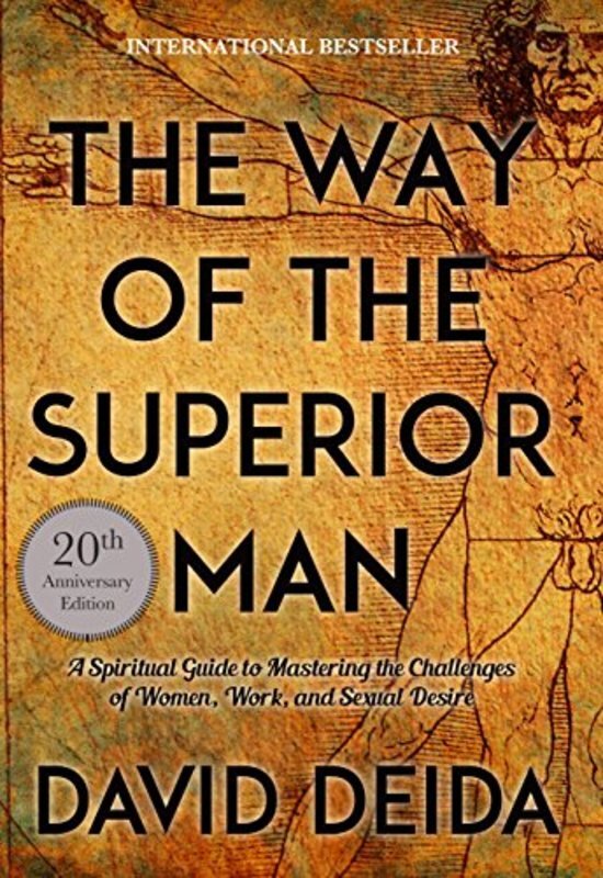 Book cover for "The Way of the Superior Man" by David Deida