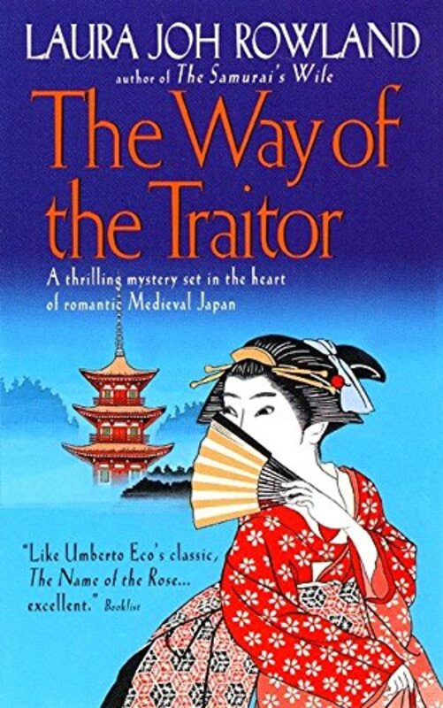 Book cover for "The Way of the Traitor" by Laura Joh Rowland