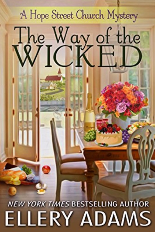 Book cover for "The Way of the Wicked" by Ellery Adams