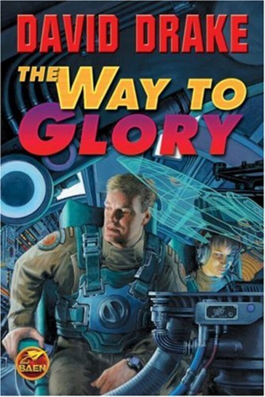 Book cover for "The Way to Glory" by David Drake