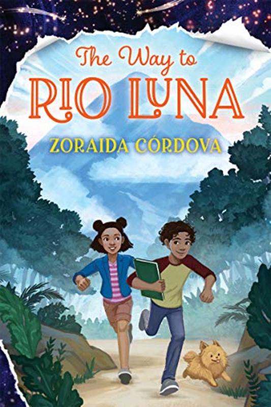 Book cover for "The Way to Rio Luna" by Zoraida Cordova