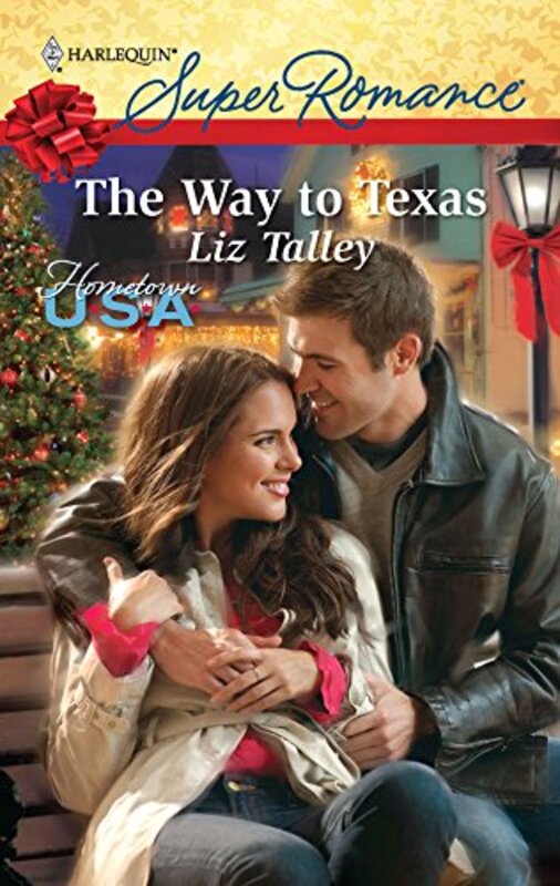 Book cover for "The Way to Texas" by Liz Talley