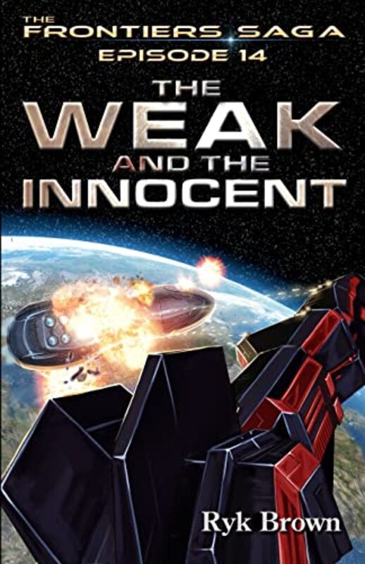 Book cover for "The Weak and the Innocent" by Ryk Brown