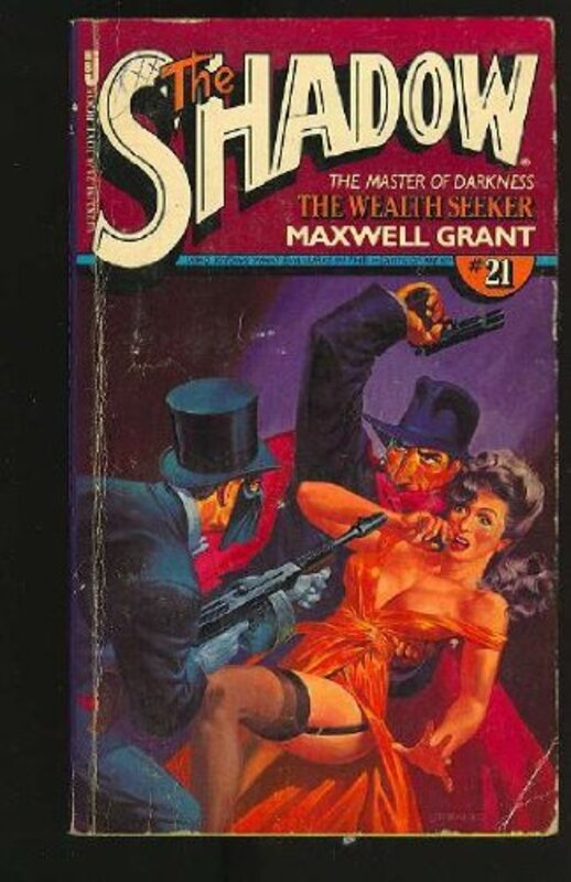 Book cover for "The Wealth Seeker" by Maxwell Grant