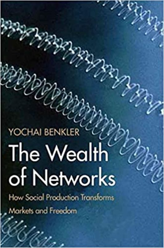 Book cover for "The Wealth of Networks" by Yochai Benkler