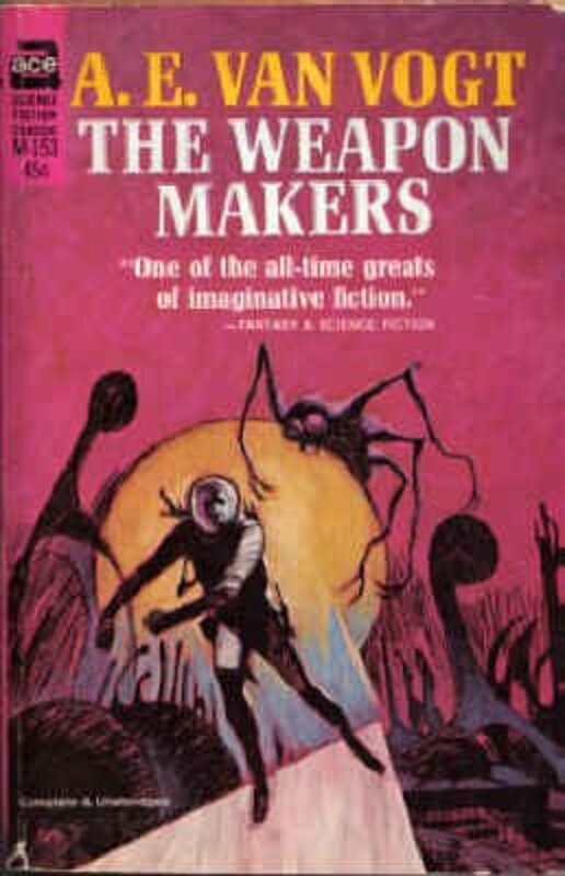 Book cover for "The Weapon Makers" by AE van Vogt