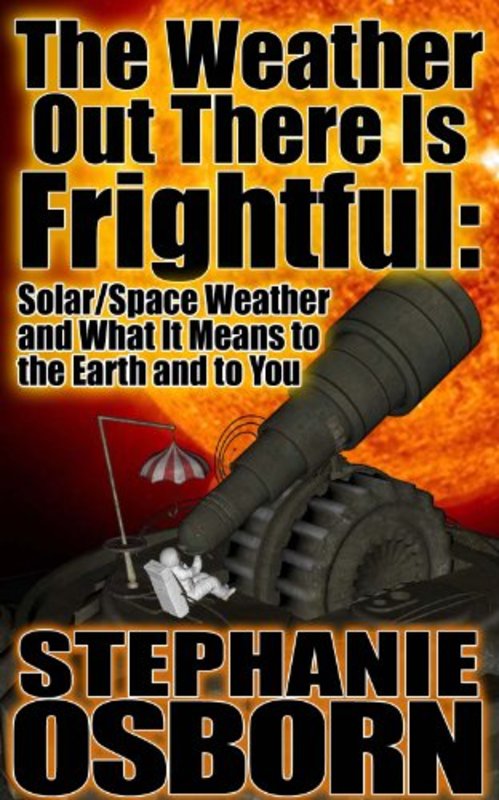 Book cover for "The Weather Out There Is Frightful" by Stephanie Osborn