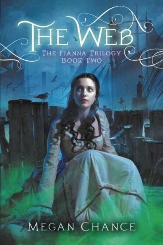 Book cover for "The Web" by Megan Chance