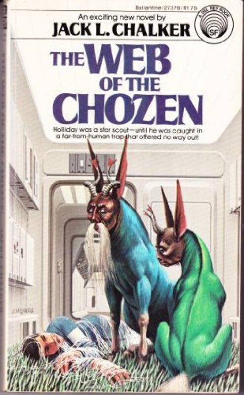 Book cover for "The Web of the Chozen" by Jack L Chalker