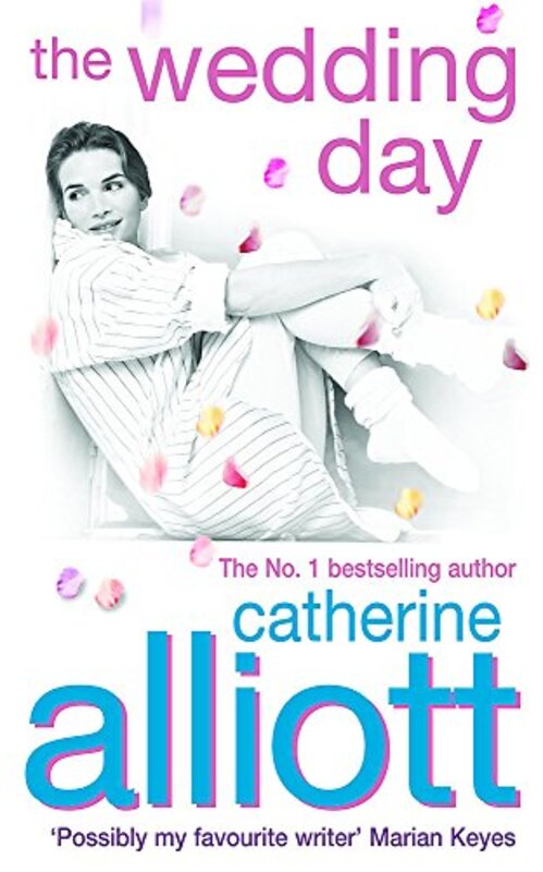 Book cover for "The Wedding Day" by Catherine Alliott
