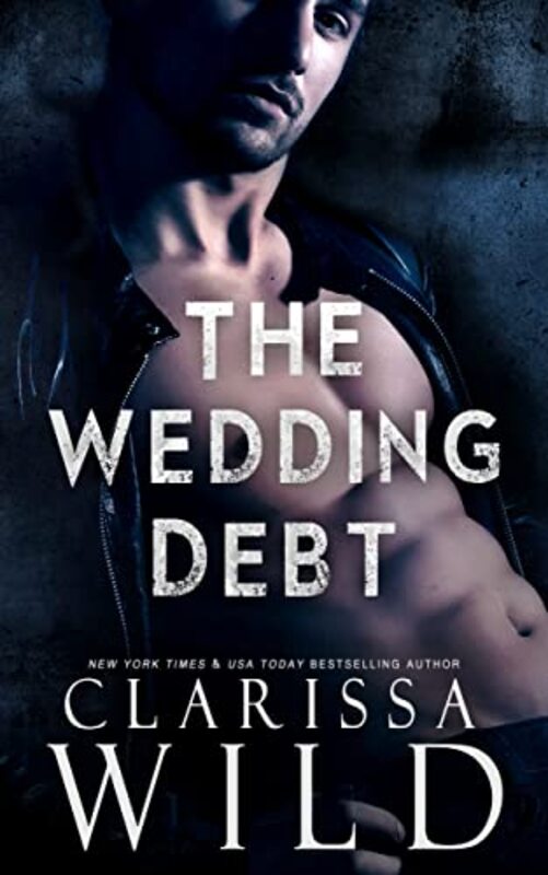 Book cover for "The Wedding Debt" by Clarissa Wild