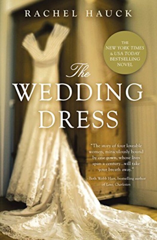 Book cover for "The Wedding Dress" by Rachel Hauck