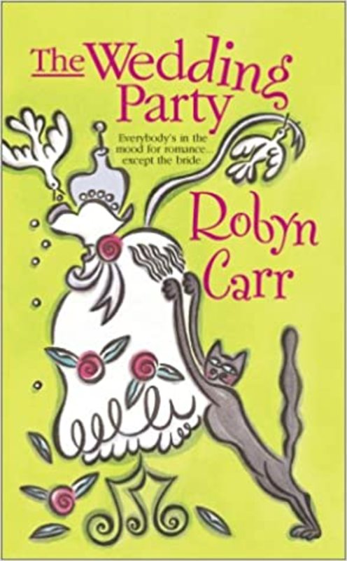Book cover for "The Wedding Party" by Robyn Carr