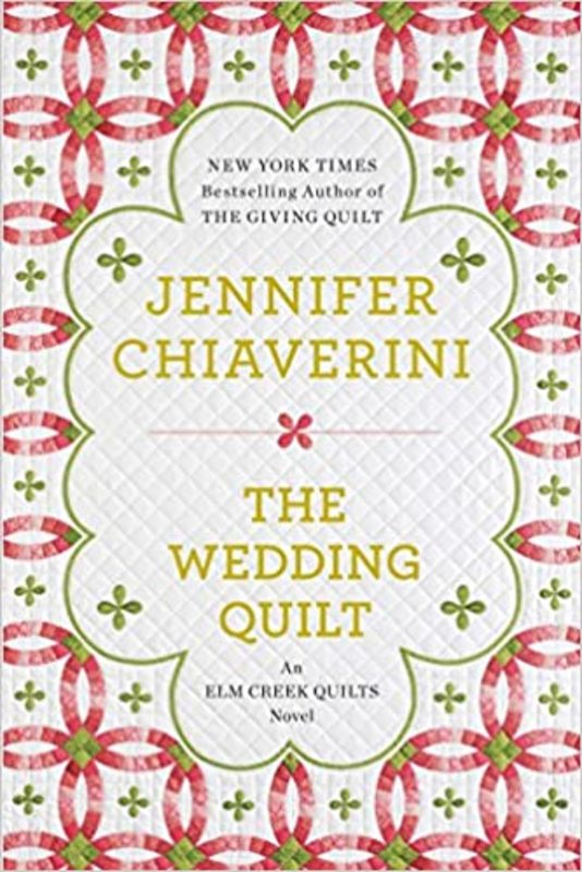 Book cover for "The Wedding Quilt" by Jennifer Chiaverini