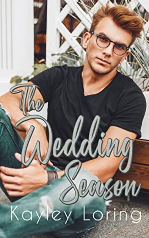 Book cover for "The Wedding Season" by Kayley Loring