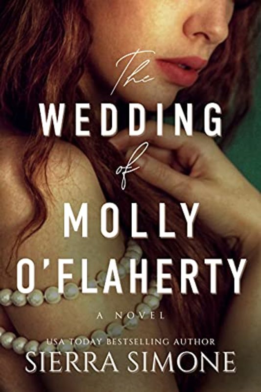 Book cover for "The Wedding of Molly O'Flaherty" by Sierra Simone