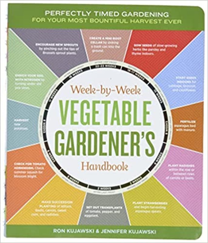 Book cover for "The Week-by-Week Vegetable Gardener's Handbook" by Jennifer Kujawski
