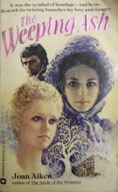Book cover for "The Weeping Ash" by Joan Aiken